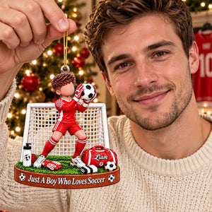 Soccer Goalie Gift - Just A Boy/Girl Who Loves Soccer Personalized Christmas Ornament
