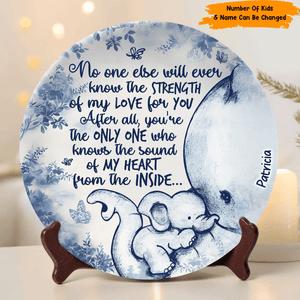 No One Else Will Ever Know - Personalized Mother Elephant Ceramic Round Plate