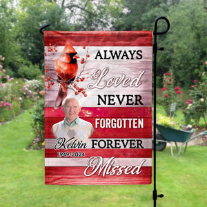 "Always Loved, Never Forgotten, Forever Missed" โ Personalized Garden Flag | Memorial Gift For Loved One
