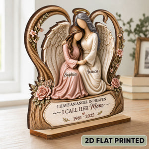 "I Have an Angel in Heaven – I Call Her Mom" – Personalized Wooden Plaque | Sympathy & Remembrance Gift