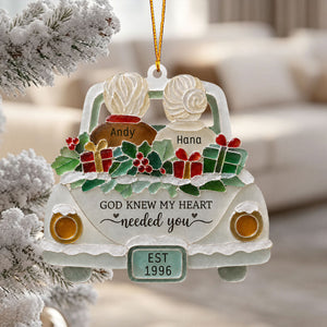 "God Knew My Heart Needed You" β Personalized Acrylic Hanging Ornament | Gift For Couples