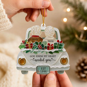"God Knew My Heart Needed You" β Personalized Acrylic Hanging Ornament | Gift For Couples