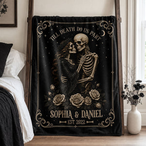 Personalized "Till Death Do Us Part" Skeleton Blanket – Spooky Goth Halloween Gift For Couples