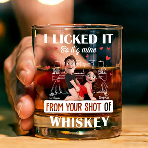Naughty Couple New Version I Licked It So It's Mine - Personalized Whiskey Glass