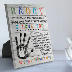 Daddy I Love You Happy 1st Father's Day - Gift for Dad Personalized Canvas