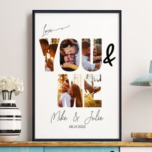 You & Me We Got This - Personalized Custom Photo Canvas/Poster Gift For Couples, Anniversary