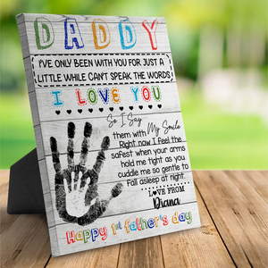 Daddy I Love You Happy 1st Father's Day - Gift for Dad Personalized Canvas