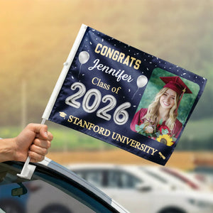 Custom Photo Congrats Proud Graduation Of The Class - Personalized Car Flag