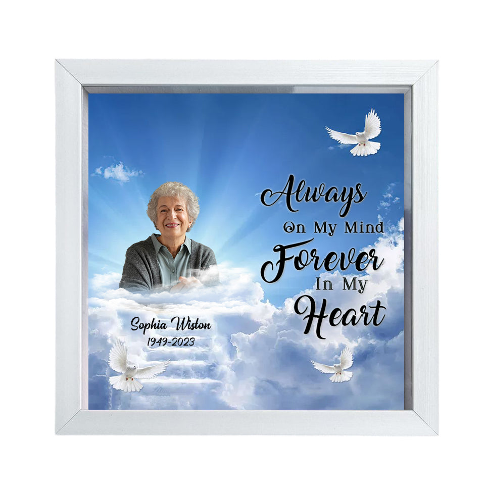 Personalized Memorial Shadow Box - Always On My Mind Forever In My Heart