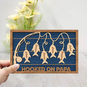 Hooked On Dad Grandpa - Personalized 2-Layered Wooden Plaque With Stand Gift For Father, Grandfather