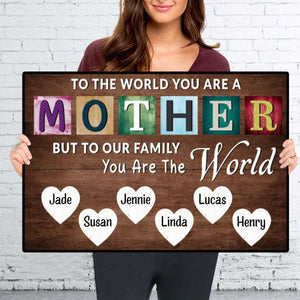 You Are The World Custom Names Canvas For Mom, Mother's Day Gift