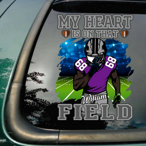 My Heart Is On That Field - Personalized Decals Gift For Football Player