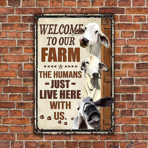 BRAHMAN CATTLE LOVERS WELCOME TO OUR FARM METAL SIGN