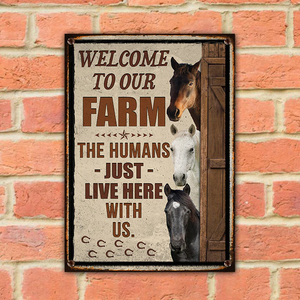 HORSE LOVERS WELCOME TO OUR FARM METAL SIGN