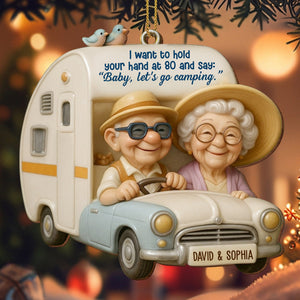 Hold Your Hand At 80, Baby Let’s Go Camping, Custom Wood Ornament, Gift For Elderly Couples
