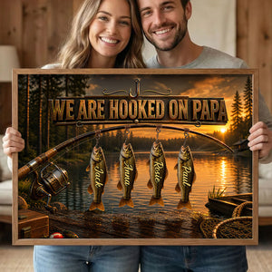 We Are Hooked On Papa Fishing - Personalized Canvas Poster