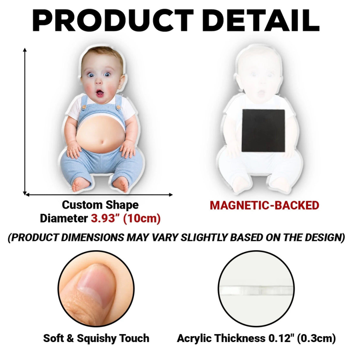 Tiny Squishy Belly - Personalized Squishy Acrylic Fridge Magnet