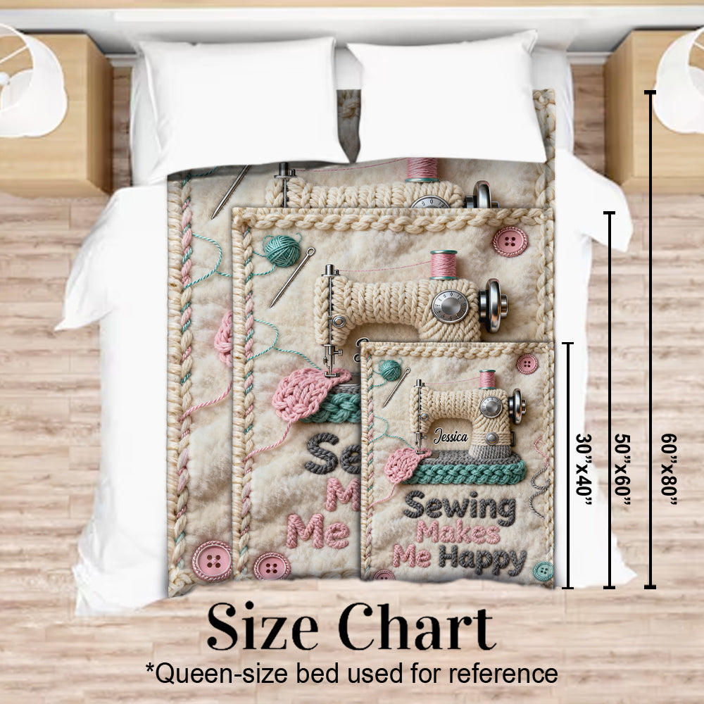 Sewing Makes Me Happy - Personalized Sewing Blanket