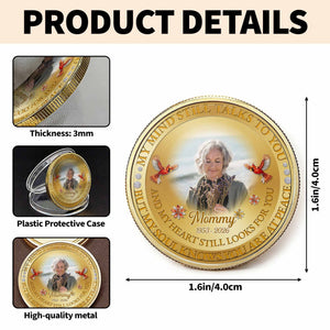 My Mind Still Talks To You Mom, Personalized Custom Commemorative Coin, Family Gift