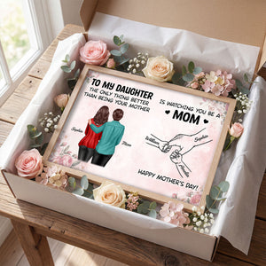 From Me to You, Mom to Mom - Personalized Poster - Mother's Day Gift For Daughter