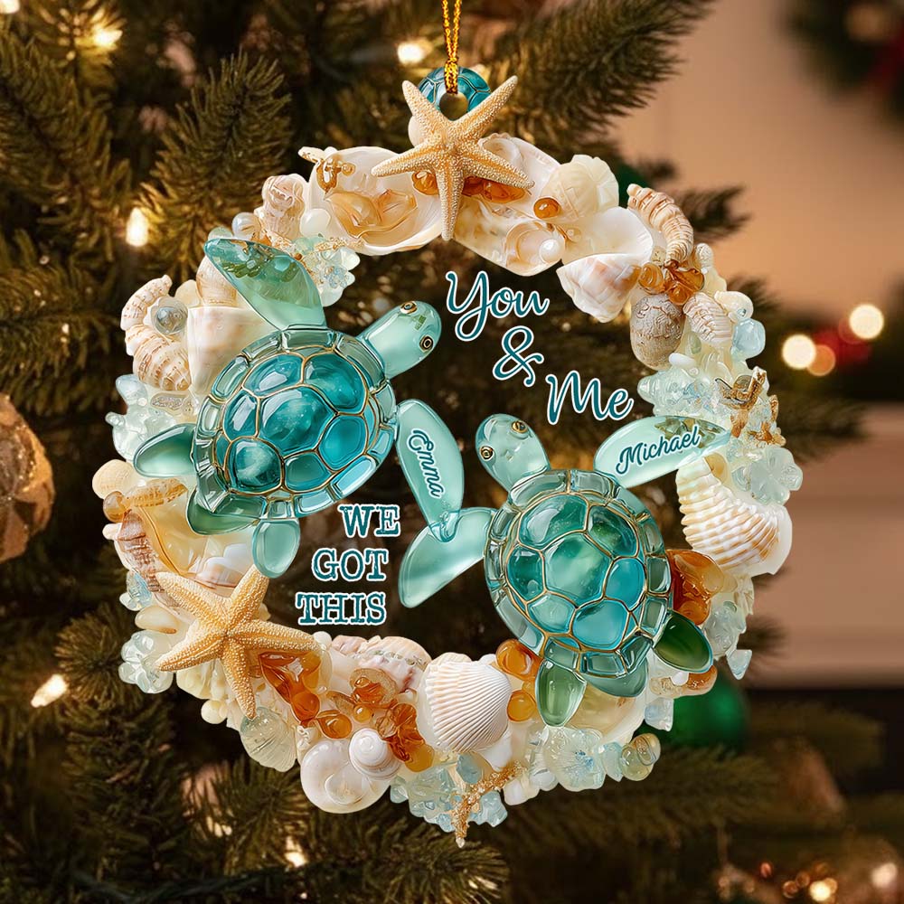 You & Me We Got This - Personalized Turtle Acrylic Ornament