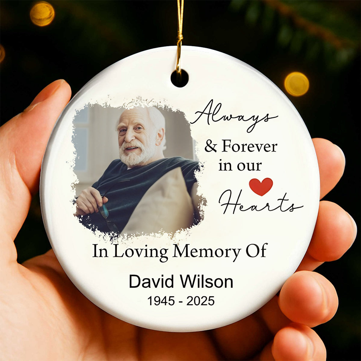 Always and Forever in our Hearts - Personalized Ceramic Ornament Gift For Loss