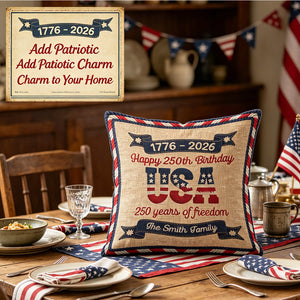 America 250th Birthday - Personalized Pillow Cover