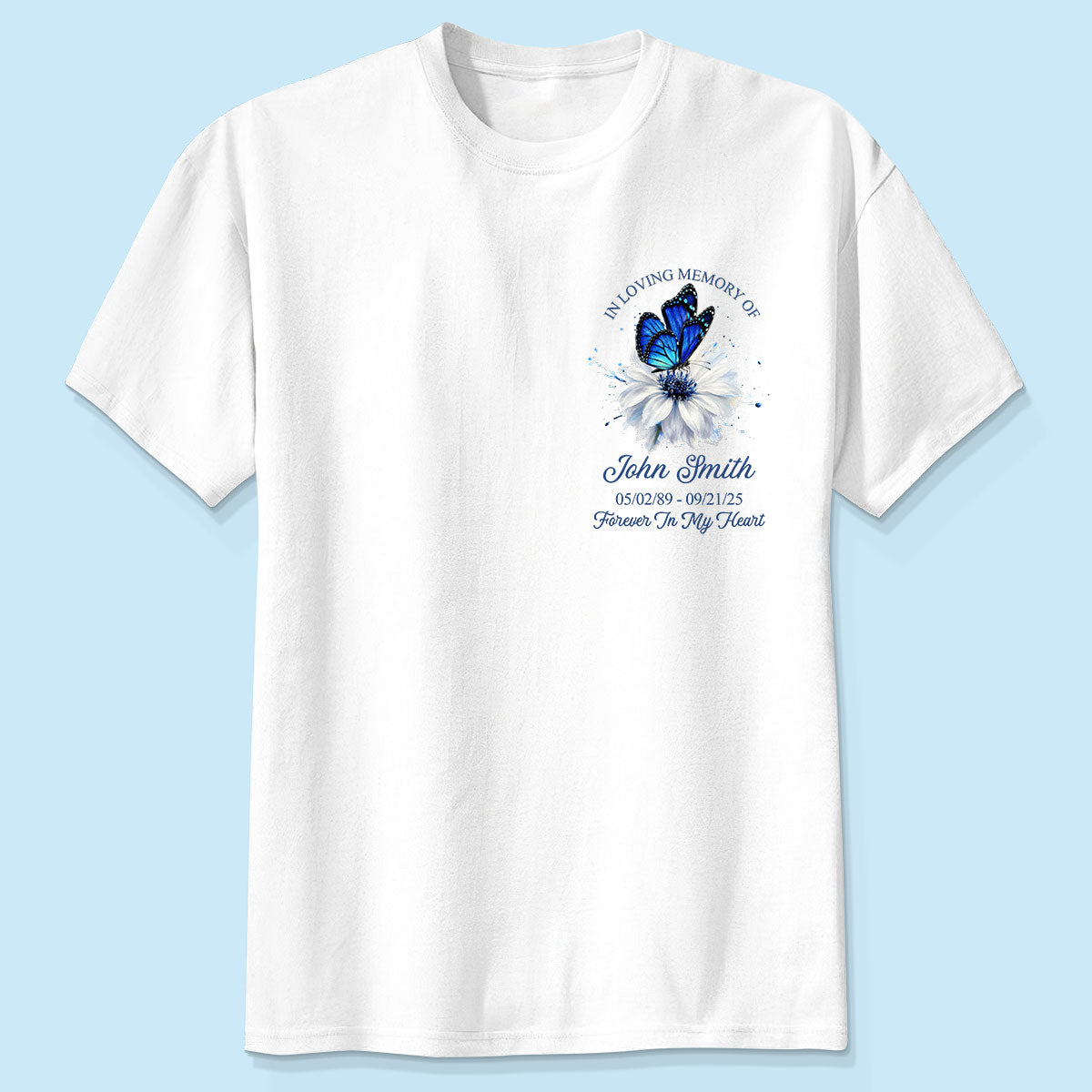 "Forever In My Heart" – Butterfly Memorial Shirt | A Personalized Remembrance Gift For Grieving Hearts
