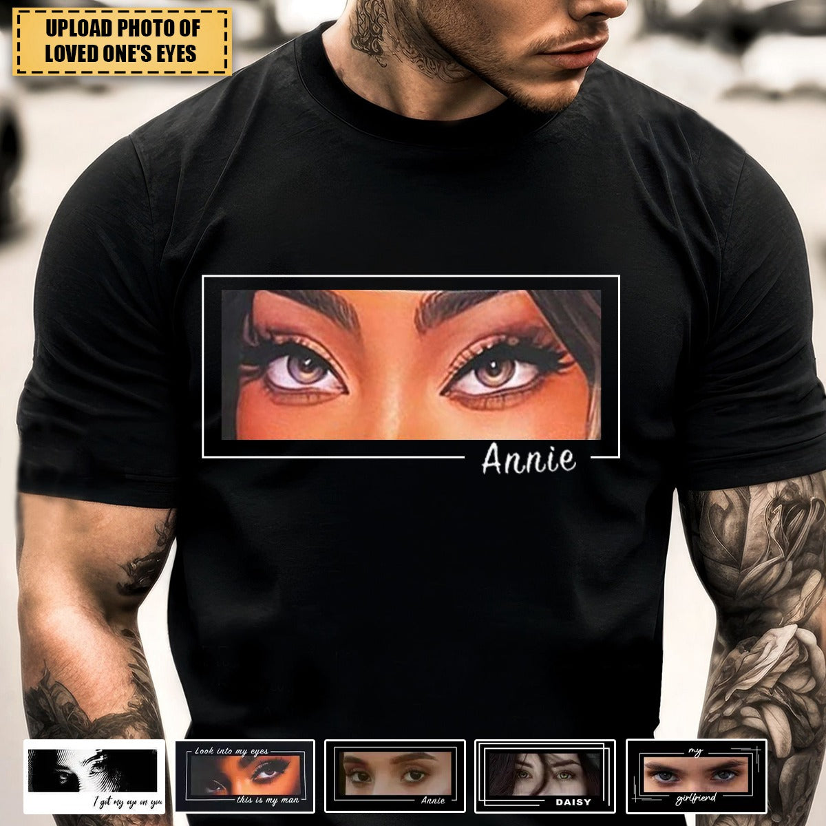 Unique Custom Eyes Tee Loved One's Eyes Personalized Eyes Artwork T Shirt