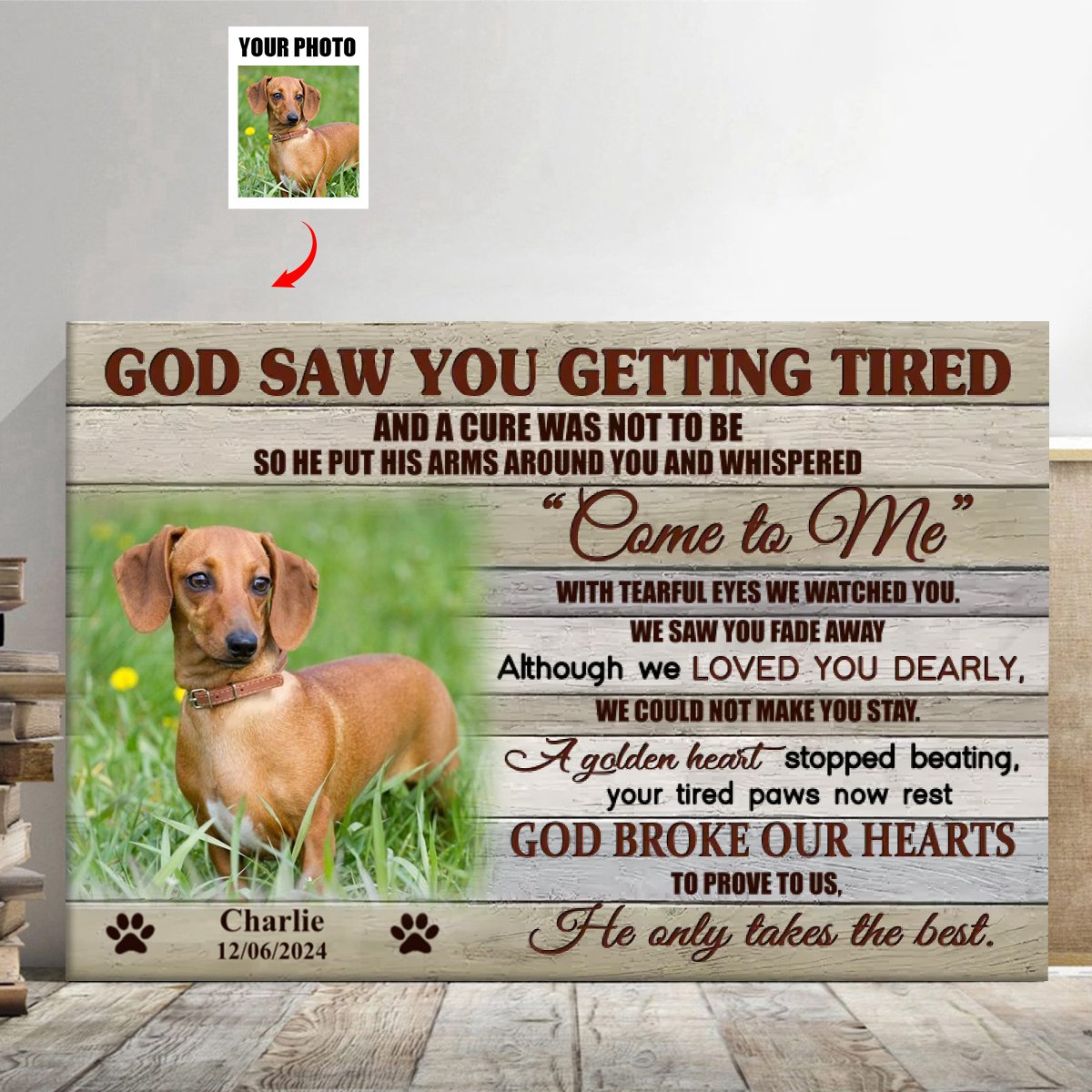 Personalized God Saw You Getting Tired Canvas,Pet Memorial Gifts, Dog Loss Gifts