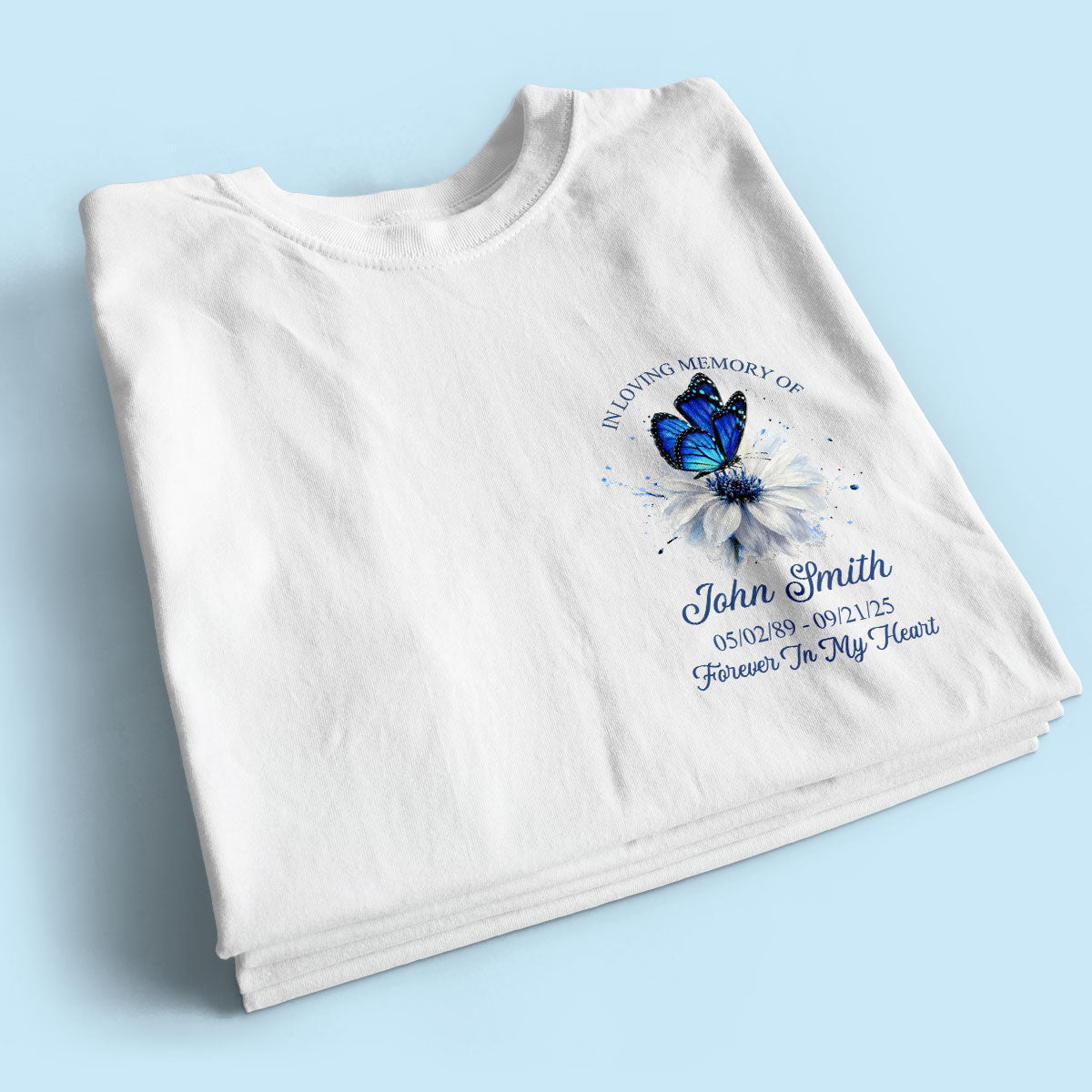 "Forever In My Heart" – Butterfly Memorial Shirt | A Personalized Remembrance Gift For Grieving Hearts