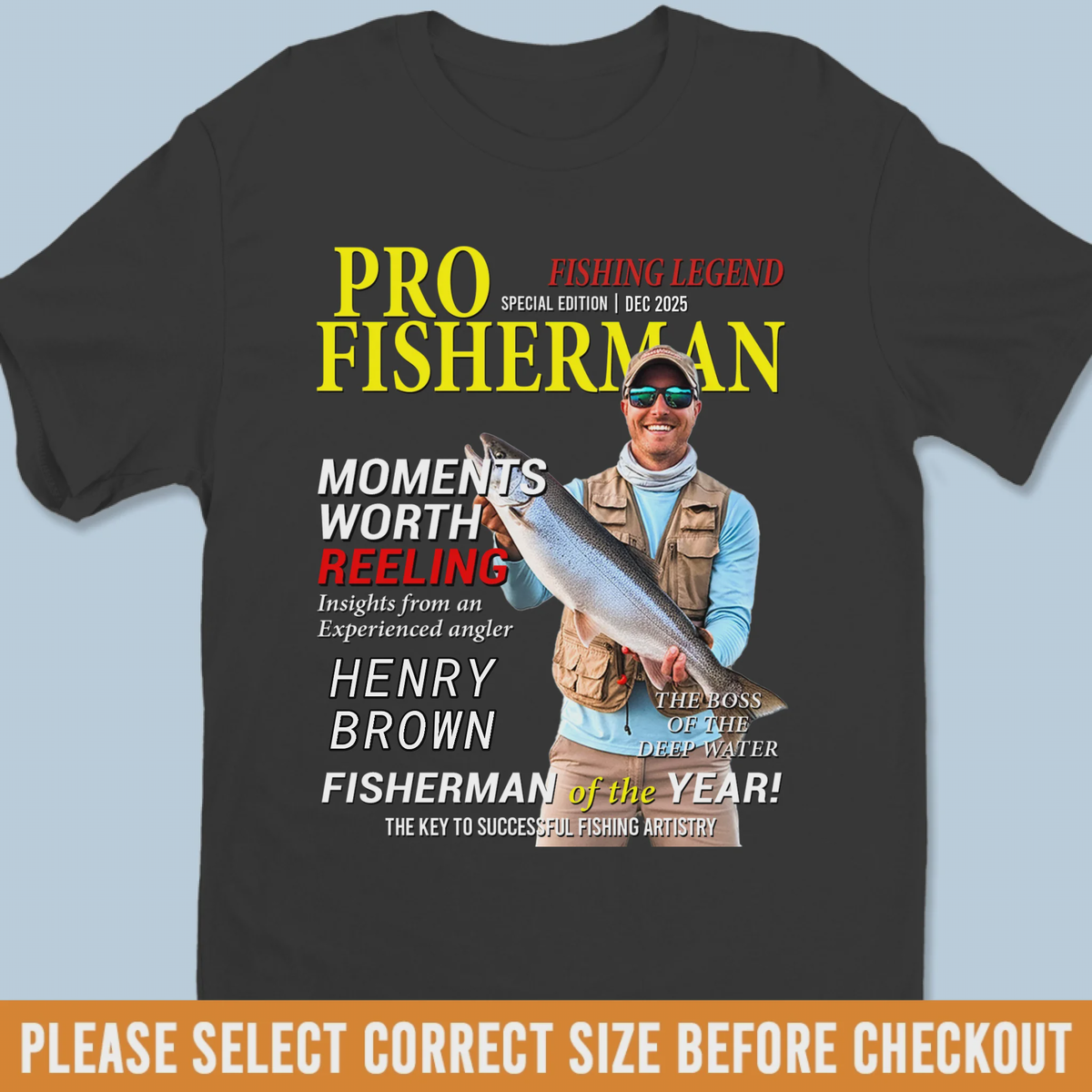 Custom Photo T-shirt, Personalized Birthday Fishing Gifts For Fisherman - Living The Reel Dream