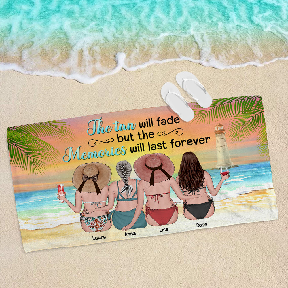 Tans Fade But Memories Last Forever - Personalized Beach Towel Gifts For Best Friends, Sisters