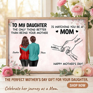 From Me to You, Mom to Mom - Personalized Poster - Mother's Day Gift For Daughter