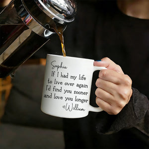 Love You Longer - Personalized Custom Coffee Mug