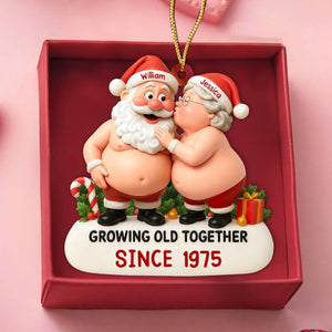 Growing Old Together With Santa and Mrs. Claus Personalized Christmas Ornament,Gift for Old Couples
