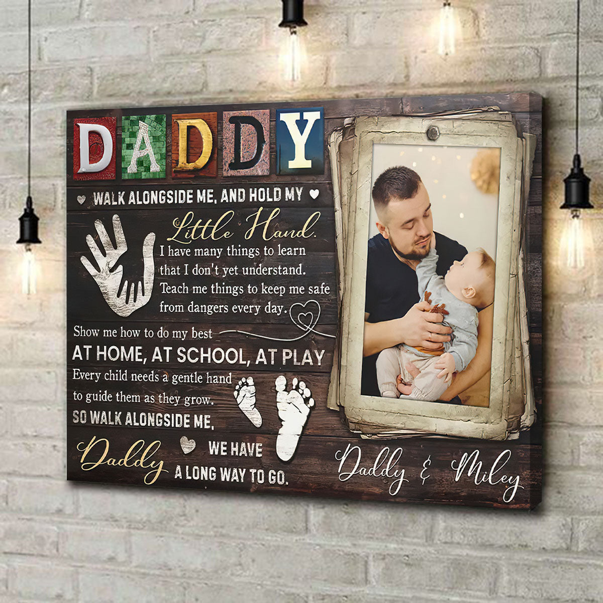 Custom Father's Day Gifts - Personalized Canvas Poster - Daddy Walk Alongside Me, And Hold My Little Hand