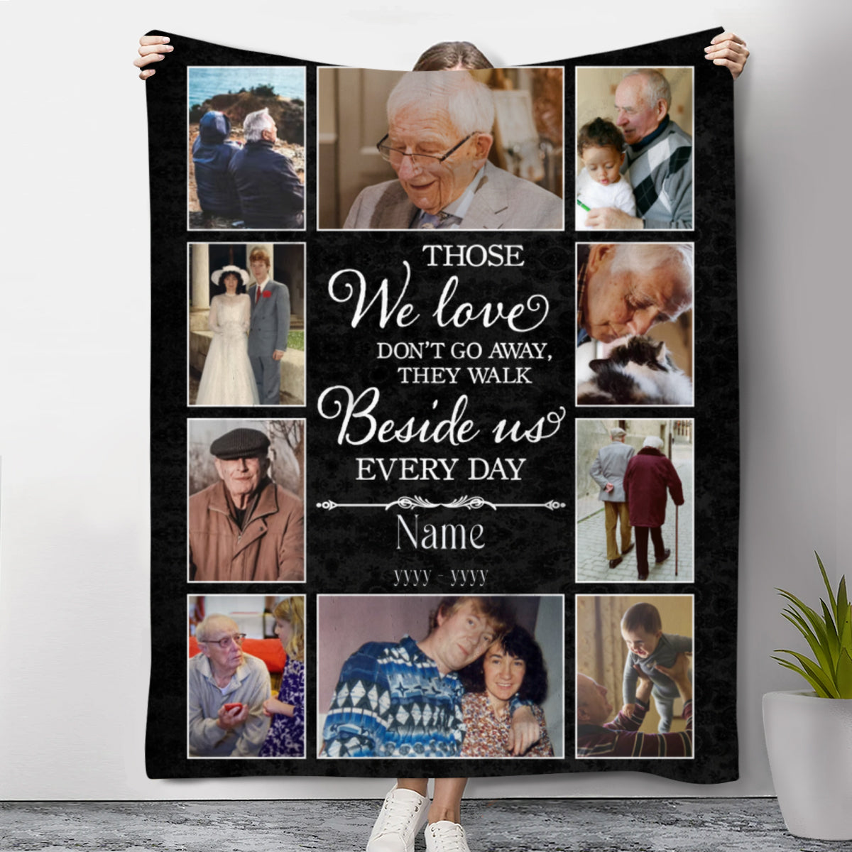 Memorial Photo Collage Blanket Personalized, Gifts For Someone Grieving, Those We Love Don T Go Away Blanket