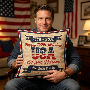 America 250th Birthday - Personalized Pillow Cover