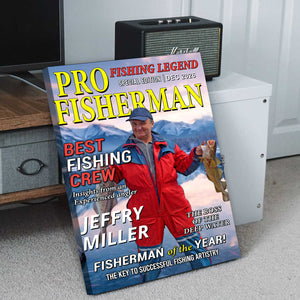 The Legend Reels On Custom Photo Magazine Vertical Poster, Personalized Fishing Gifts for Men, Funny Gift for Fisherman