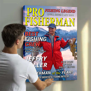The Legend Reels On Custom Photo Magazine Vertical Poster, Personalized Fishing Gifts for Men, Funny Gift for Fisherman