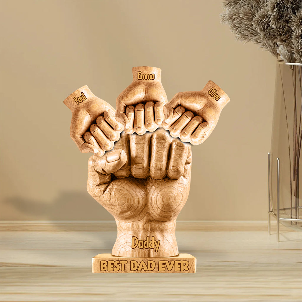 Best Dad Ever - Personalized Father Custom Shaped Acrylic Plaque For Father Gift