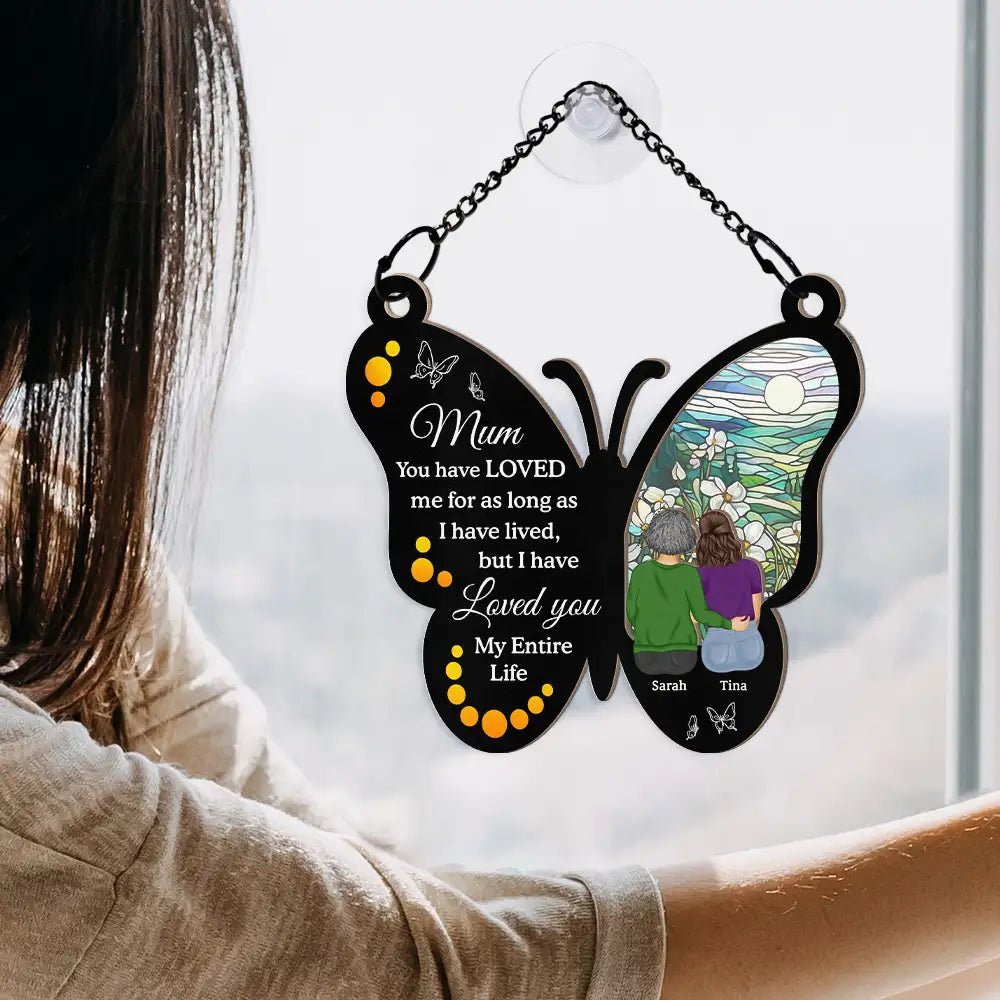 Custom My Entire Life Suncatcher - Personalized Window Hanging Suncatcher Ornament
