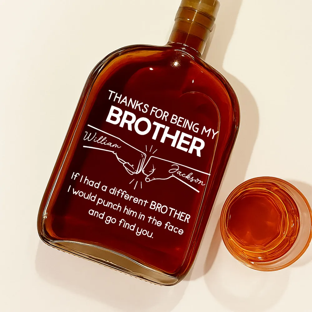 Being My Brother Personalized Custom Whiskey Bottle