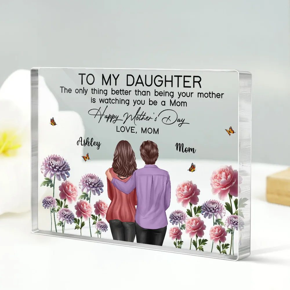 To My Daughter From Mom Happy Mother's Day Birth Flower Personalized Acrylic Block Plaque