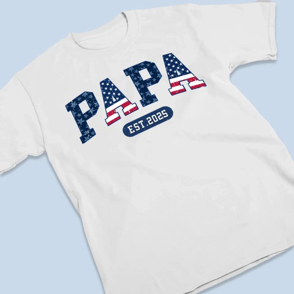 To Be Called Papa - Family Personalized T shirt - Father's Day, Gift For Dad, Grandpa