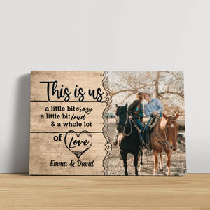 Couple Horse This Is Us Custom Canvas Photo Upload for Horse Loves