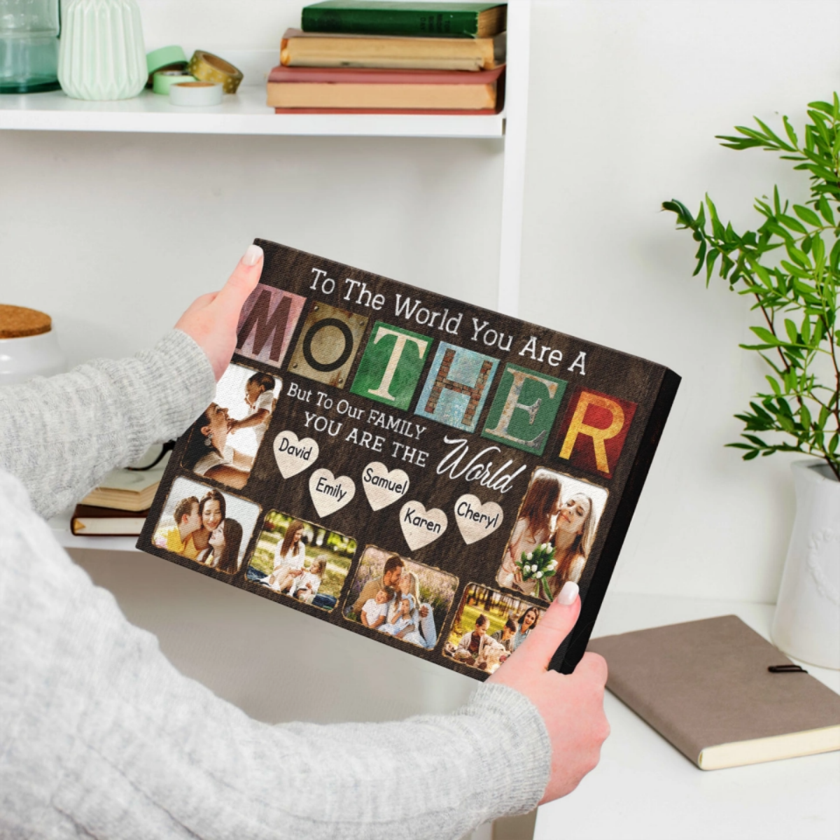 Personalized Canvas Prints - Happy Mother's Day, Mother You Are The World