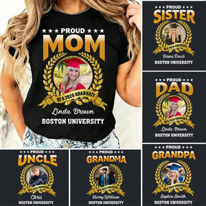 Proud Dad Of A Graduate Personalized Graduation T-Shirt Gift for Grandma, Mom, Dad, Friends