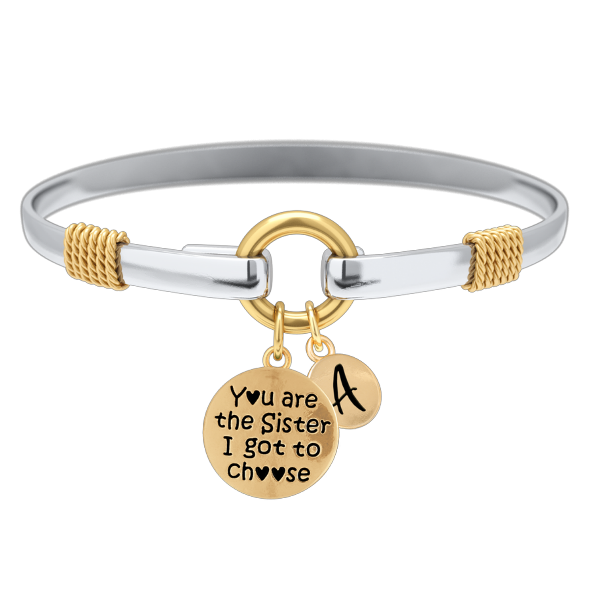 Sister I Got To Choose - Two-Tone Custom Charm Bracelet